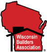 Proud Member of the Wisconsin Builders Association